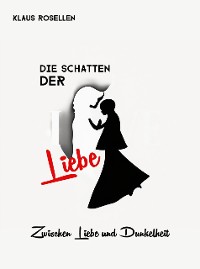 Cover Die Schatten der Liebe