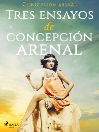 Cover Tres ensayos de Concepción Arenal