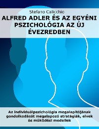 Cover Alfred Adler és az egyéni pszichológia az új évezredben