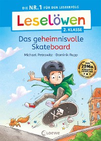 Cover Leselöwen 2. Klasse -  Das geheimnisvolle Skateboard