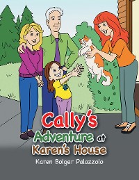 Cover Cally’s Adventure at Karen’s House