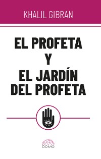 Cover El profeta y el jardín del profeta