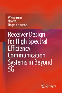 Cover Receiver Design for High Spectral Efficiency Communication Systems in Beyond 5G