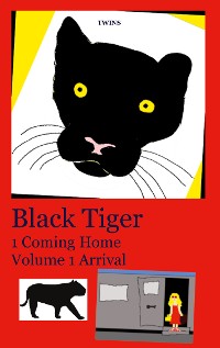 Cover Black Tiger 1 Coming Home
