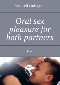 Cover Oral sex pleasure for both partners