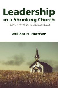 Cover Leadership in a Shrinking Church