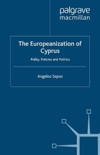 Cover The Europeanization of Cyprus