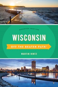 Cover Wisconsin Off the Beaten Path(R)