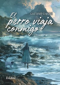 Cover El perro viaja conmigo