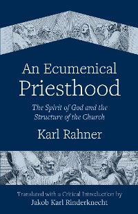 Cover An Ecumenical Priesthood