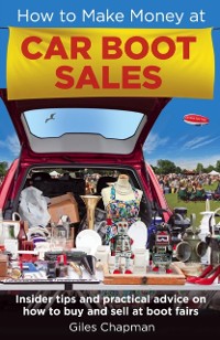 Cover How To Make Money at Car Boot Sales