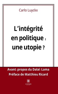 Cover L’intégrité en politique : une utopie ?