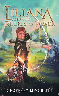 Cover Liliana and the Relics of Power