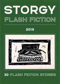 Cover Storgy Flash Fiction 2019