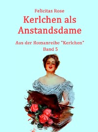 Cover Kerlchen als Anstandsdame