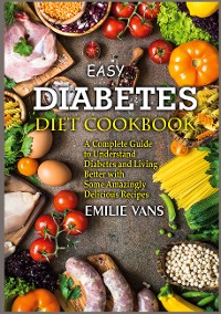 Cover Easy Diabetes Diet Cookbook