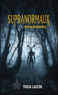 Cover Supranormaux - Tome 1