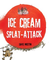 Cover Ice Cream Splat-Attack