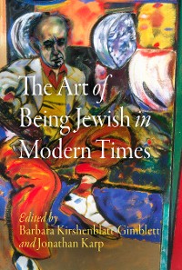 Cover The Art of Being Jewish in Modern Times
