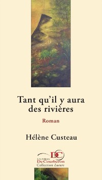 Cover Tant qu'il y aura des rivieres