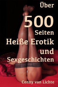 Cover Über 500 Seiten Heiße Erotik und Sexgeschichten