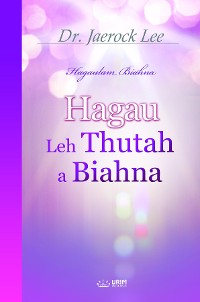 Cover Hagau leh Thutah a Biahna (Simte Edition)