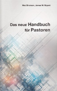 Cover Das neue Handbuch für Pastoren