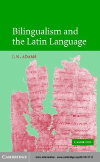 Cover Bilingualism and the Latin Language