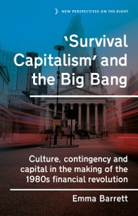 Cover 'Survival capitalism' and the Big Bang