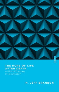 Cover The Hope of Life After Death
