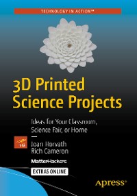 Cover 3D Printed Science Projects