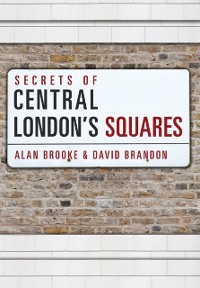 Cover Secrets of Central London''s Squares