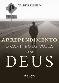 Cover Arrependimento: O Caminho de Volta Para Deus