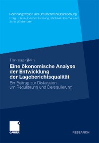 Cover Eine ökonomische Analyse der Entwicklung der Lageberichtsqualität