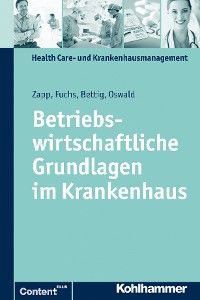 Cover Betriebswirtschaftliche Grundlagen im Krankenhaus