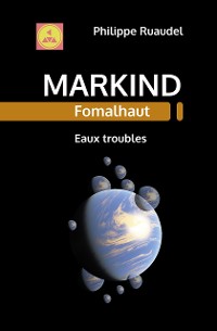 Cover Markind Fomalhaut Eaux troubles
