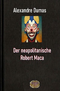 Cover Der neapolitanische Robert Maca