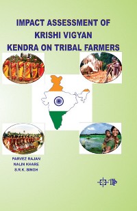 Cover Impact Assessment Of Krishi Vigyan Kendra On Tribal Farmers