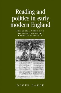 Cover Reading and politics in early modern England