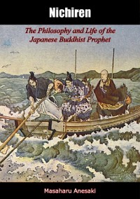 Cover Nichiren: The Philosophy and Life of the Japanese Buddhist Prophet