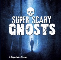 Cover Super Scary Ghosts