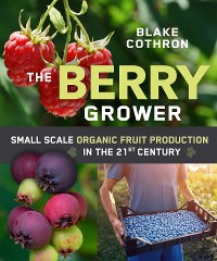 Cover The Berry Grower