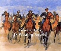 Cover Edward Ellis: 18 western novels