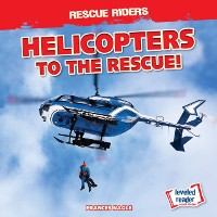 Cover Helicopters to the Rescue!