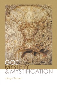 Cover God, Mystery, and Mystification