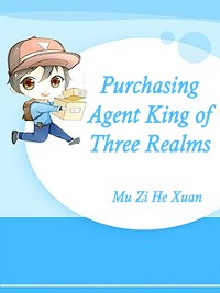 Cover Purchasing Agent King of Three Realms