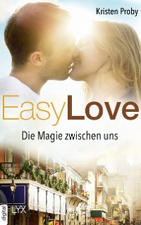 Cover Easy Love - Die Magie zwischen uns