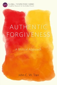 Cover Authentic Forgiveness