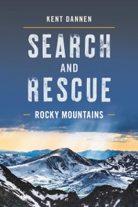 Cover Search and Rescue Rocky Mountains
