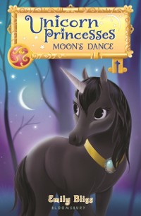Cover Unicorn Princesses 6: Moon's Dance